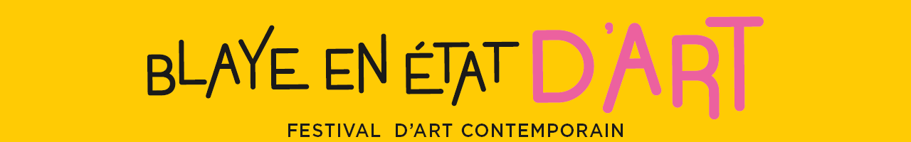Blaye en État d'Art